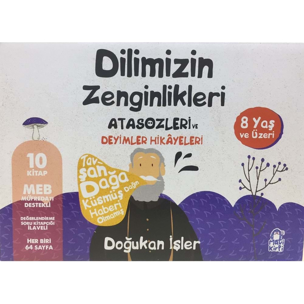 Dilimizin Zenginlikleri Atasözleri ve Deyimler Hikayeleri