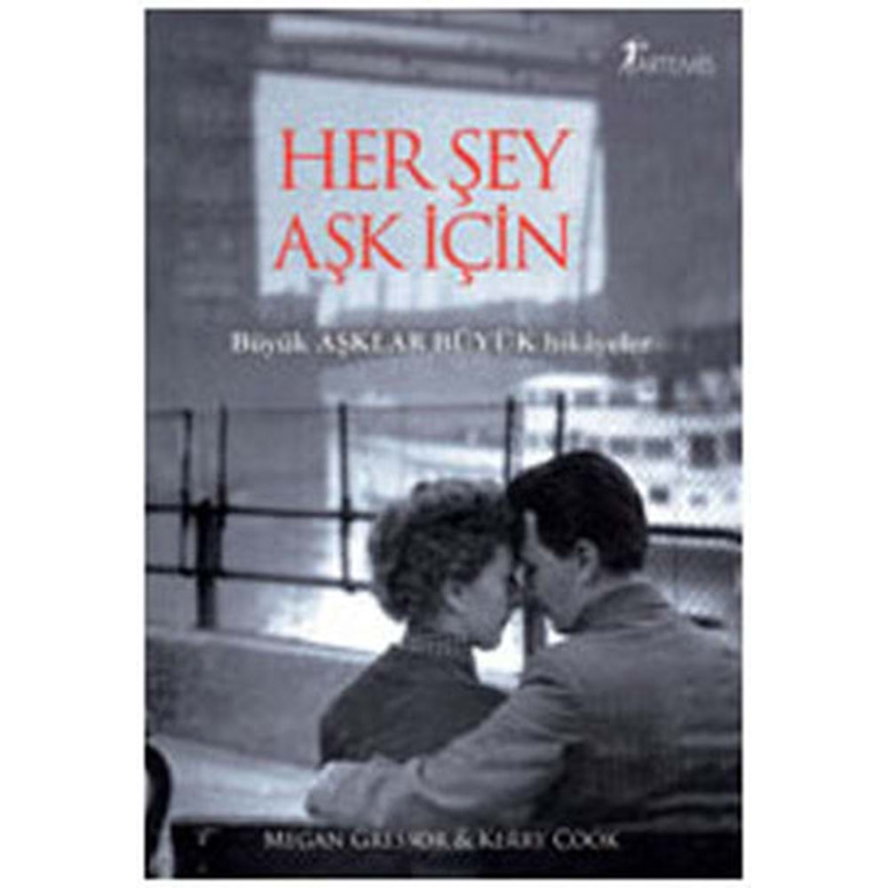 Her Şey Aşk İçin