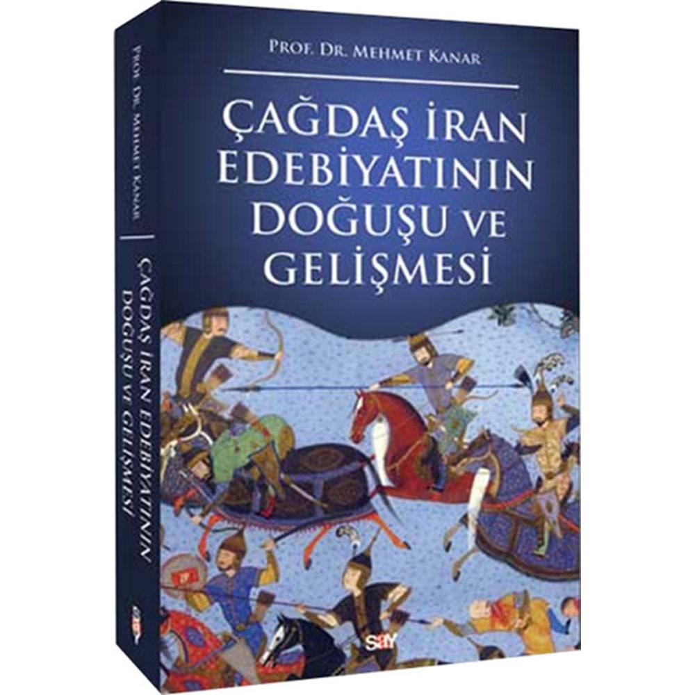Çağdaş İran Edebiyatının Doğuşu ve Gelişmesi