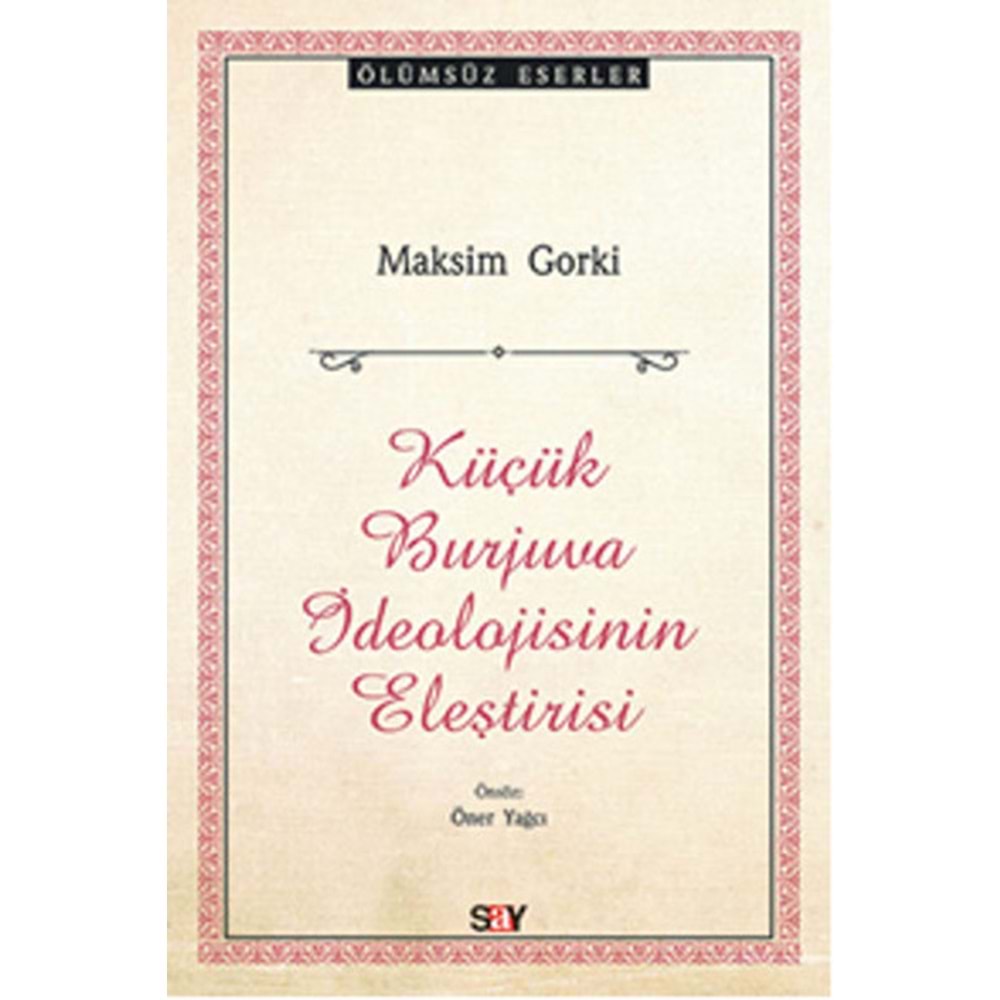 Küçük Burjuva İdeolojisinin Eleştirisi