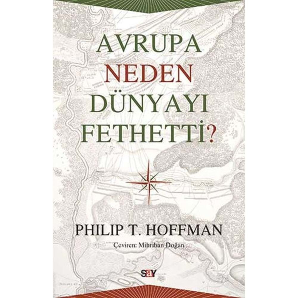 Avrupa Neden Dünyayı Fethetti