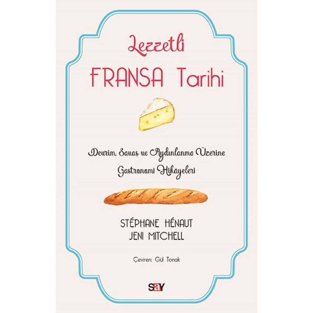 Lezzetli Fransa Tarihi