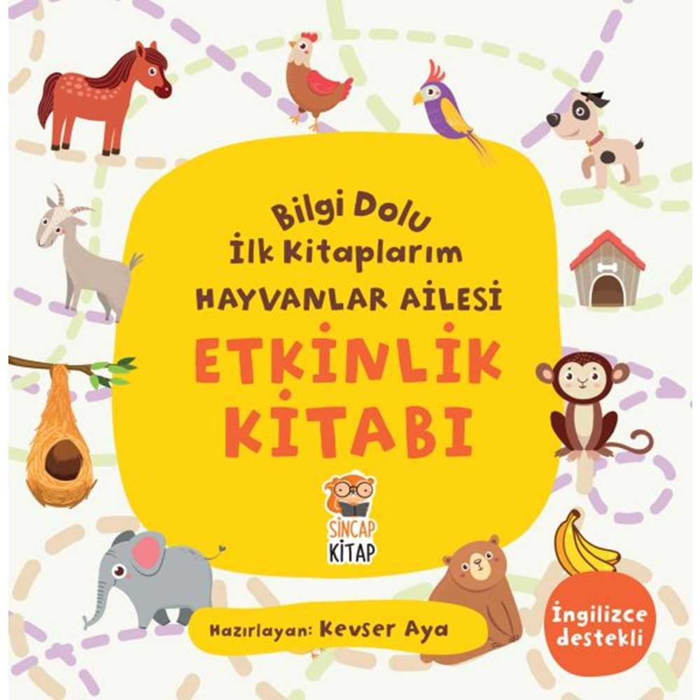 Etkinlik Kitabı - Bilgi Dolu İlk Kitaplarım Hayvanlar Ailesi