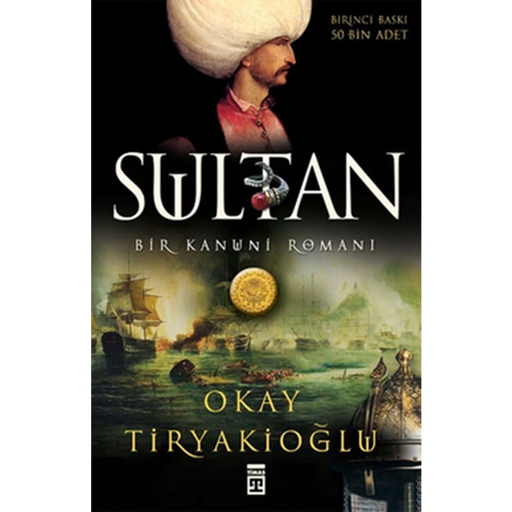 Sultan: Bir Kanuni Romanı