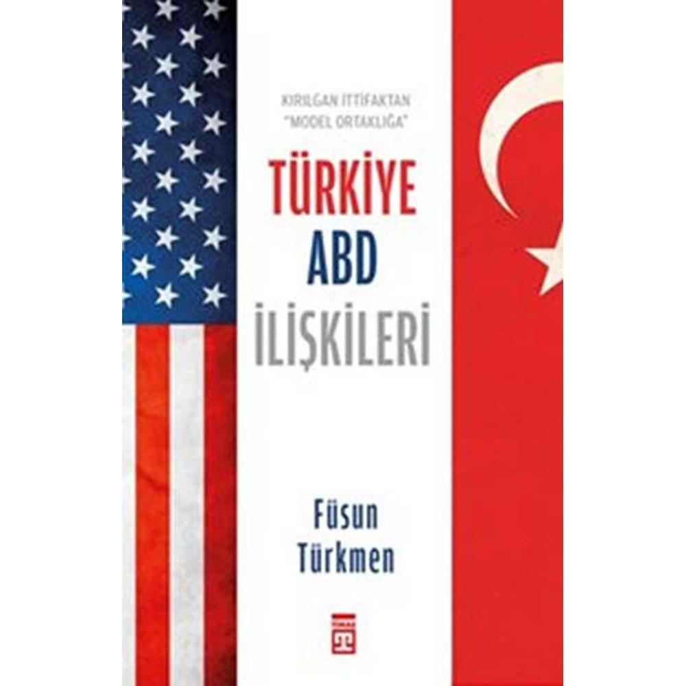 Türkiye ABD İlişkileri