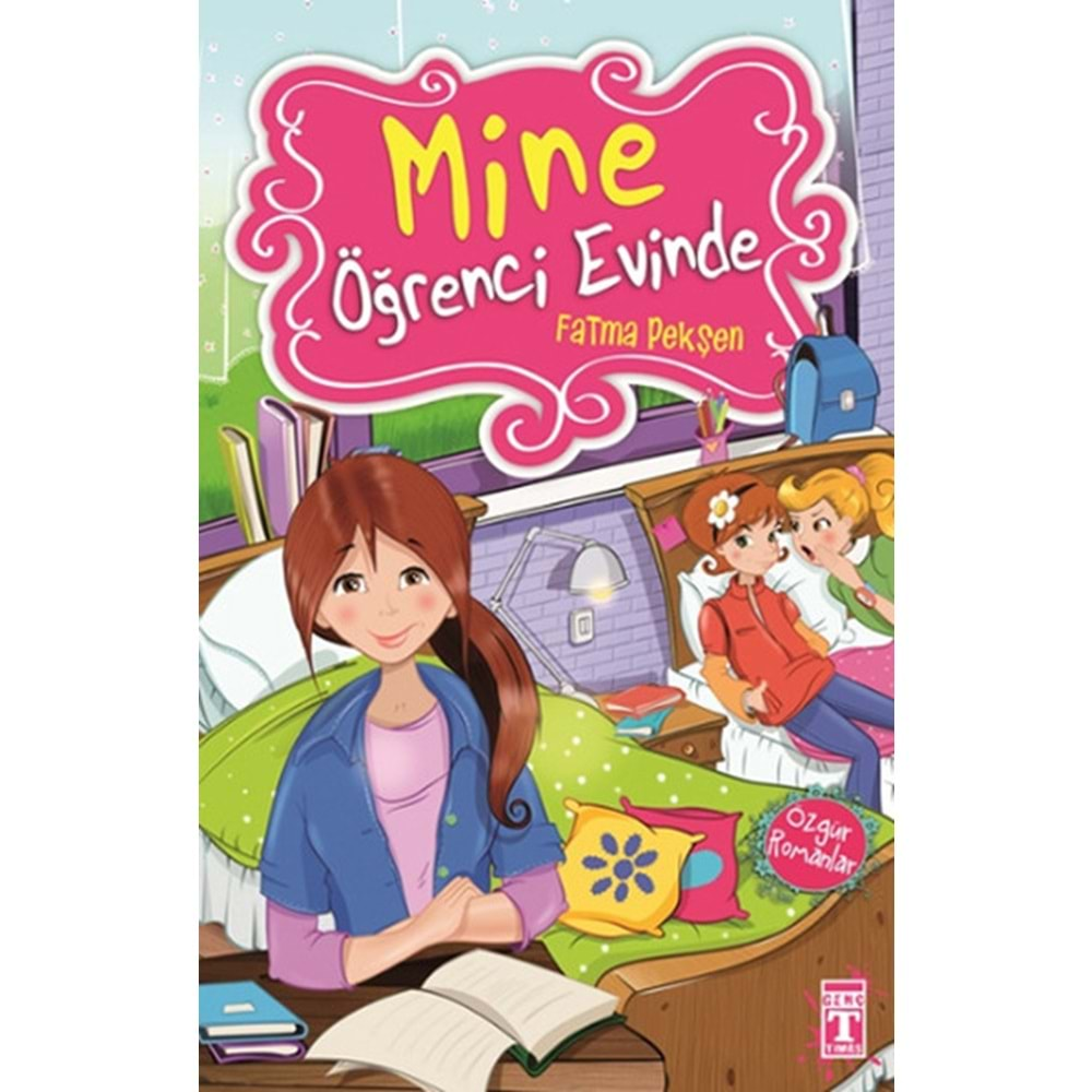 Mine Öğrenci Evinde