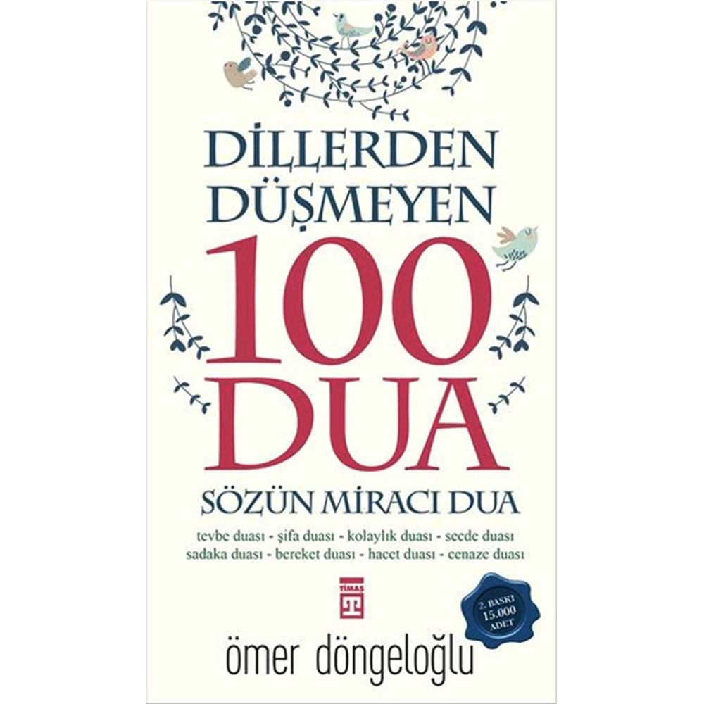 Dillerden Düşmeyen 100 Dua