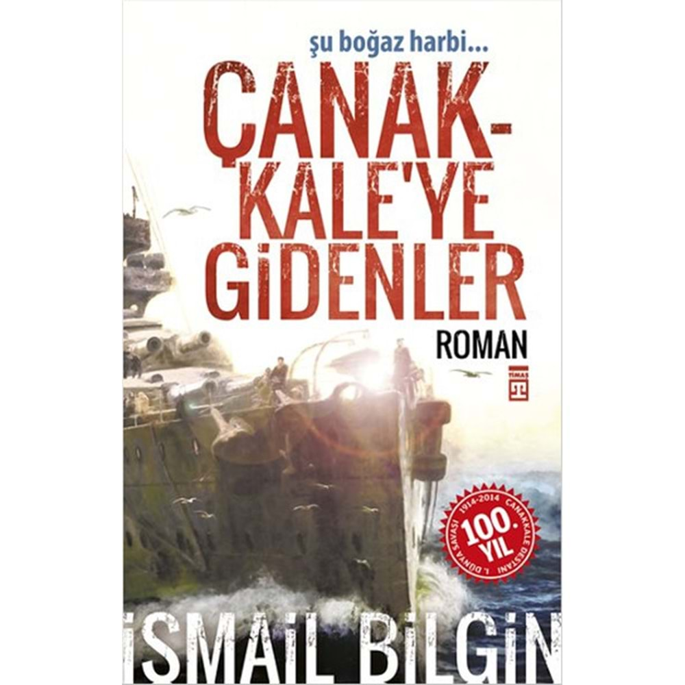 Çanakkale'ye Gidenler