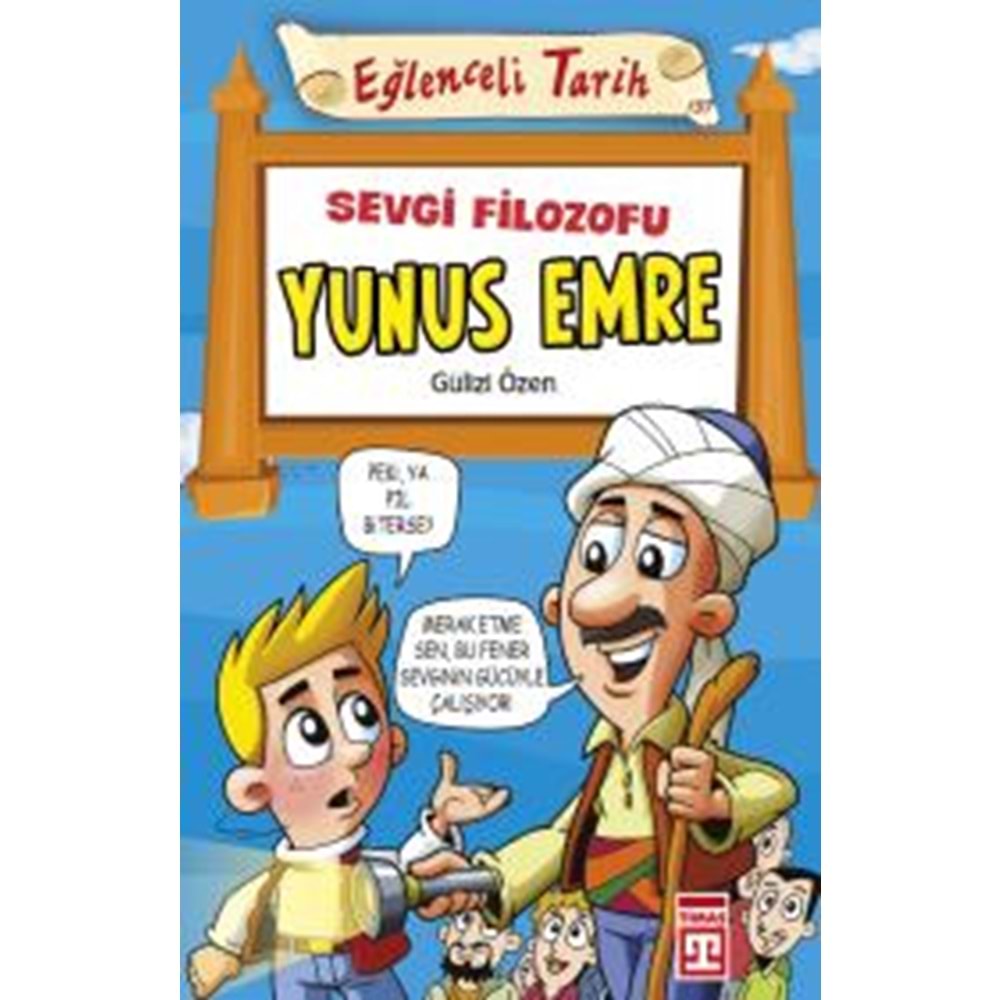 Sevgi Filozofu Yunus Emre