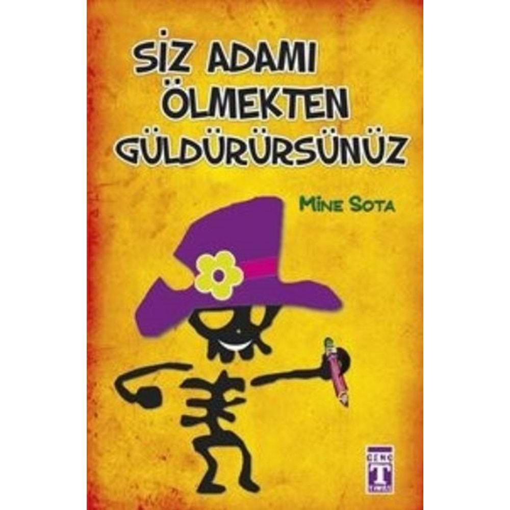 Siz Adamı Ölmekten Güldürürsünüz