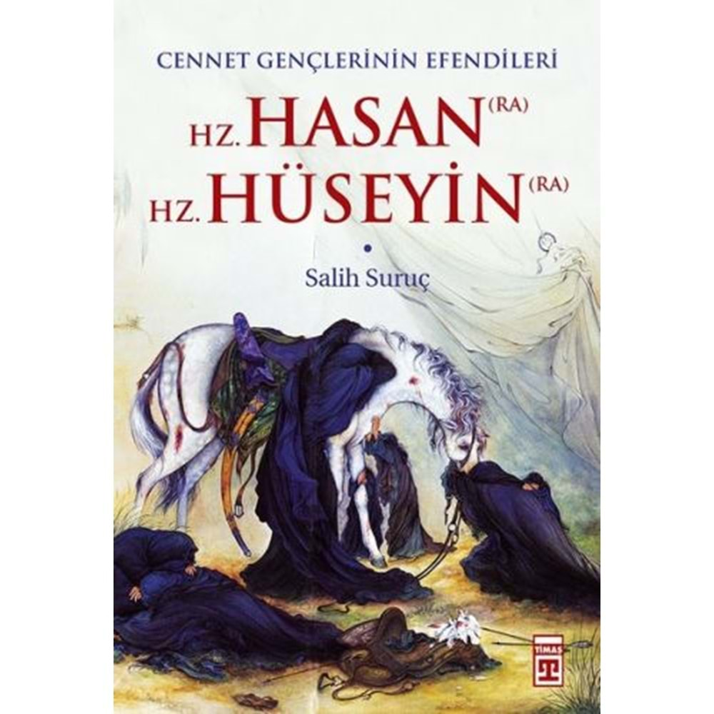 Hz. Hasan - Hz. Hüseyin