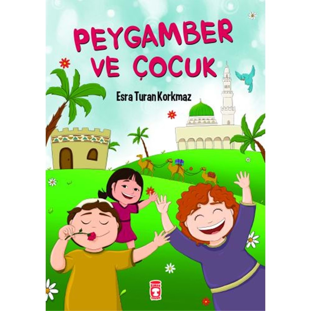 Peygamber ve Çocuk