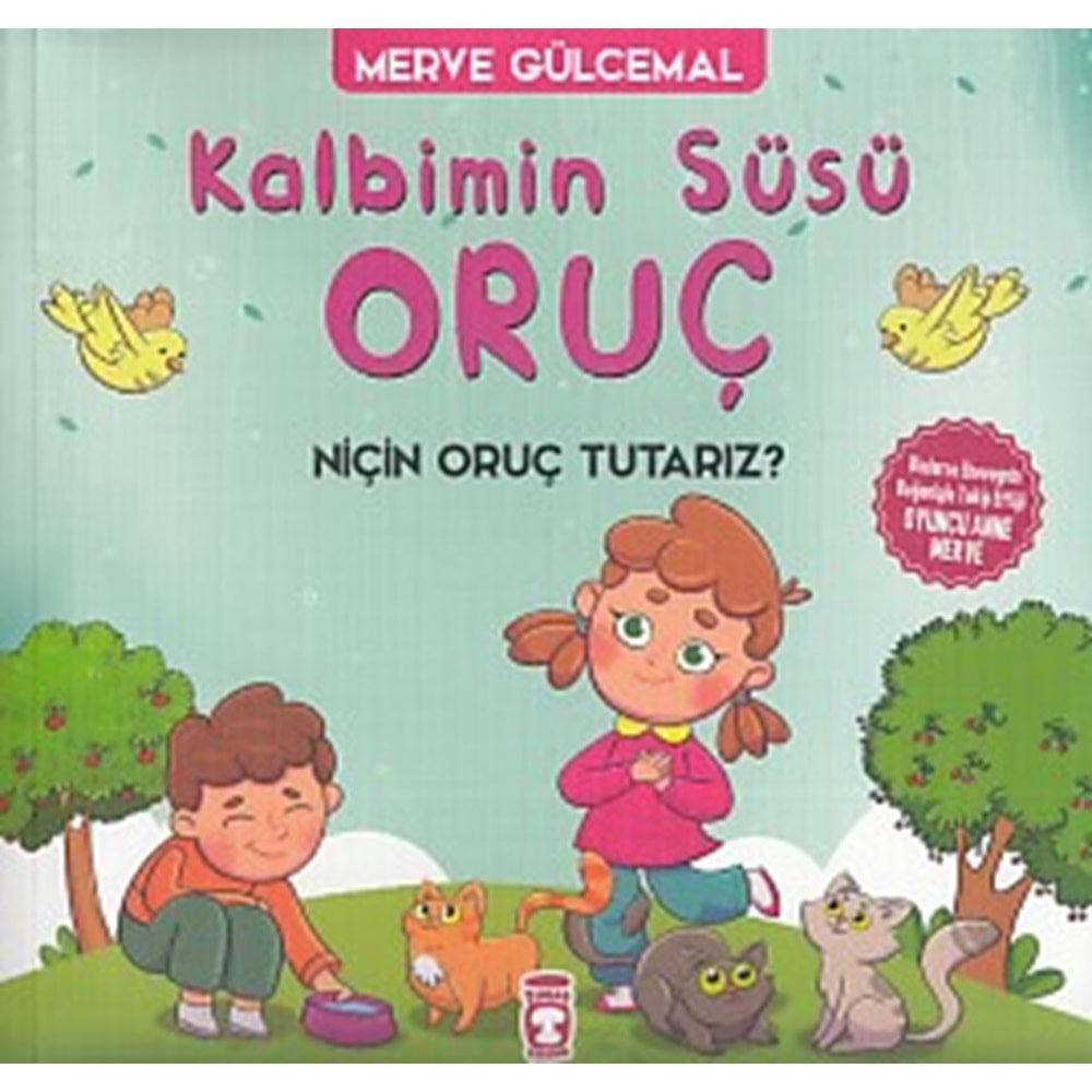 Kalbimin Süsü Oruç - Neden Oruç Tutarız?