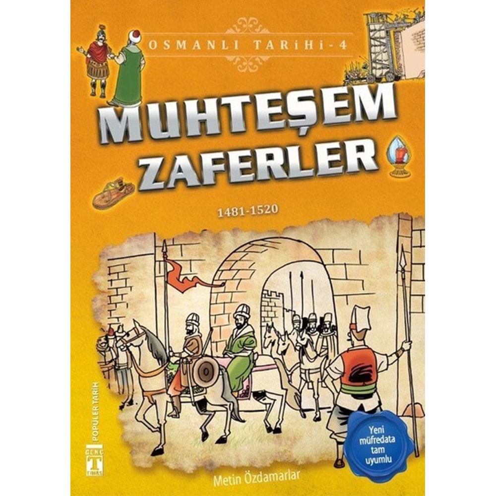 Osmanlı Tarihi 04 - Muhteşem Zaferler