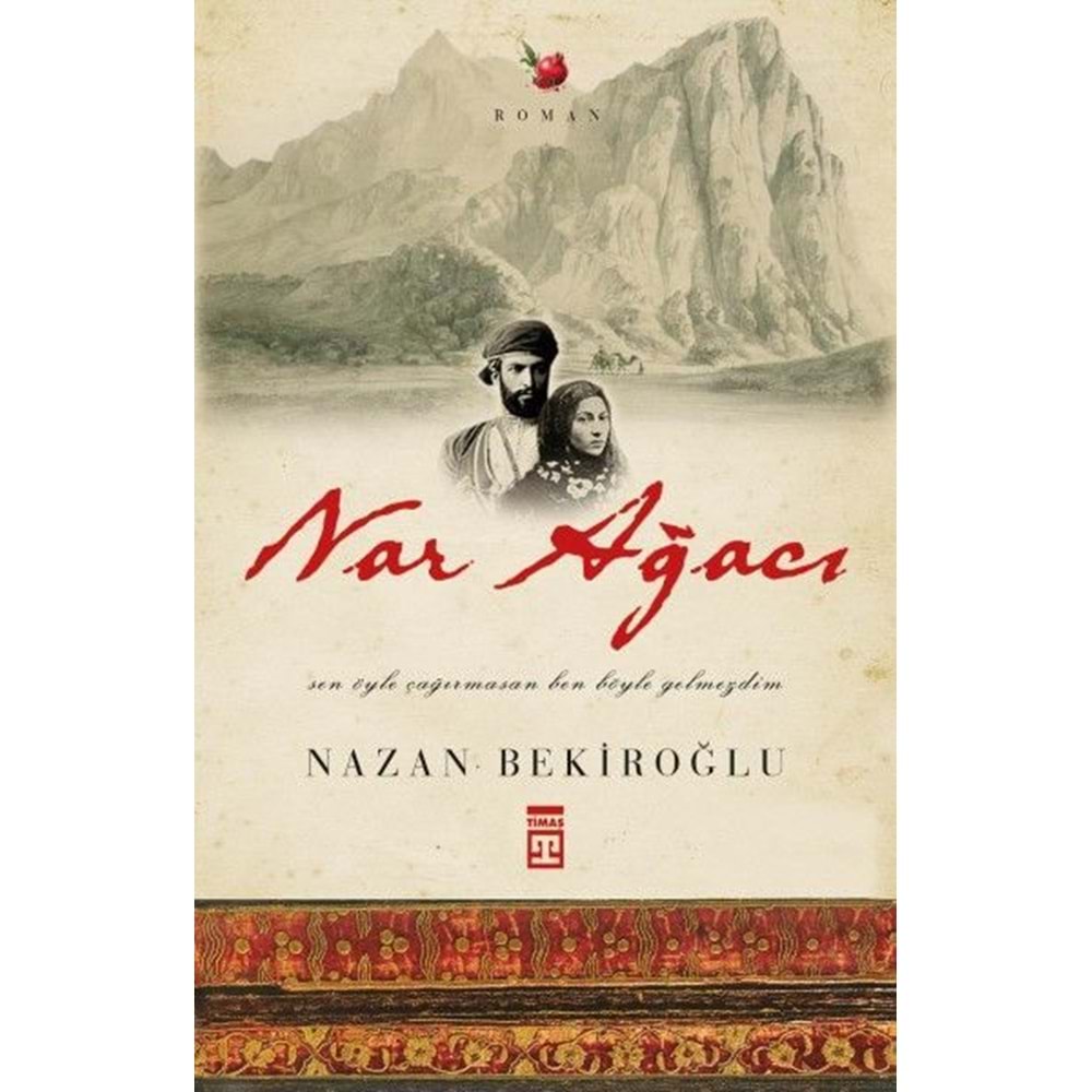 Nar Ağacı (Bez Cilt)
