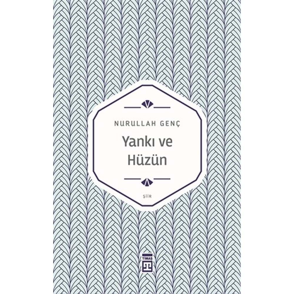 Yankı ve Hüzün