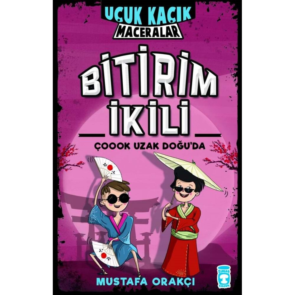 Bitirim İkili Çoook Uzak Doğu'da Uçuk Kaçık Maceralar