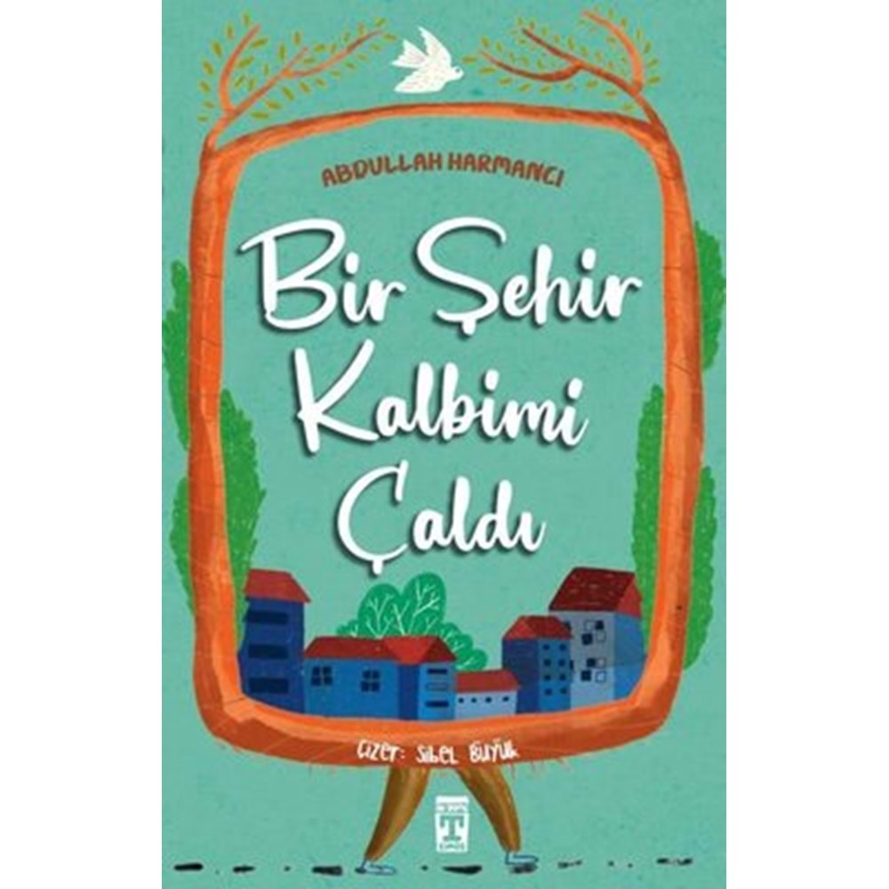 Bir Şehir Kalbimi Çaldı