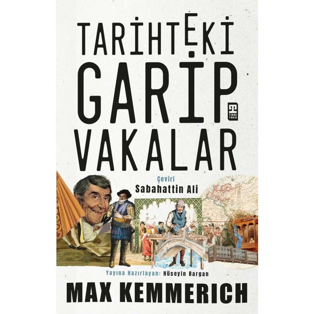 TARİHTEKİ GARİP VAKALAR