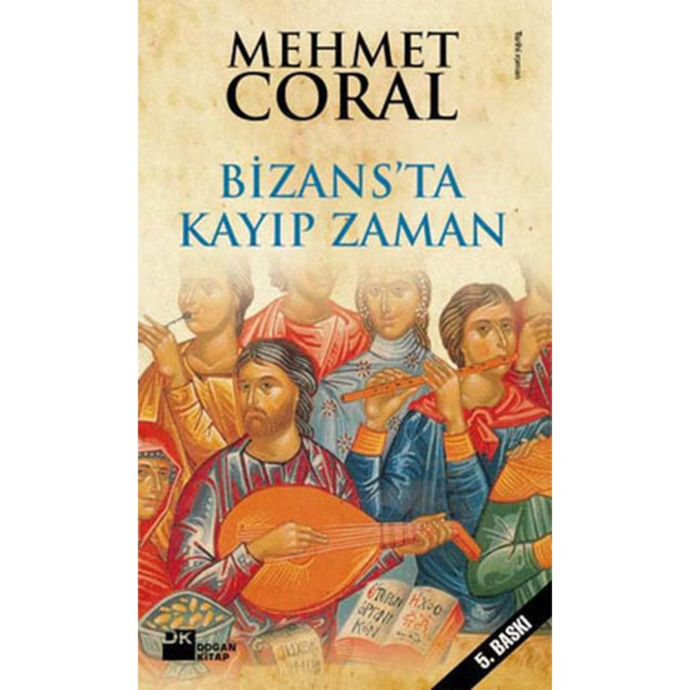 Bizans'da Kayıp Zaman