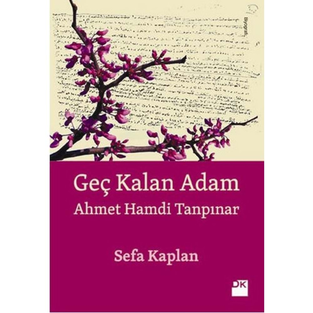 Geç Kalan Adam Ahmet Hamdi Tanpınar