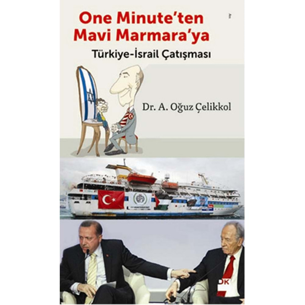 One Minute'den Mavi Marmara'ya Türkiye İsrail Çatışması