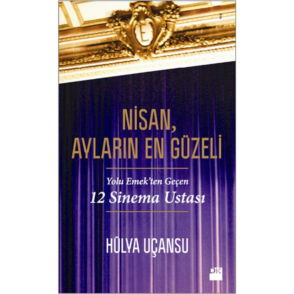 Nisan, Ayların En Güzeli