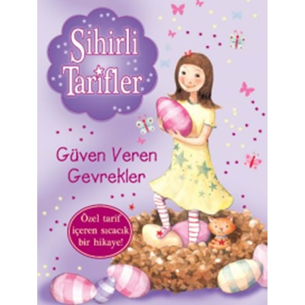 Sihirli Tarifler 2 Güven Veren Gevrekler