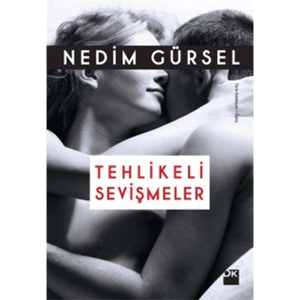 Tehlikeli Sevişmeler