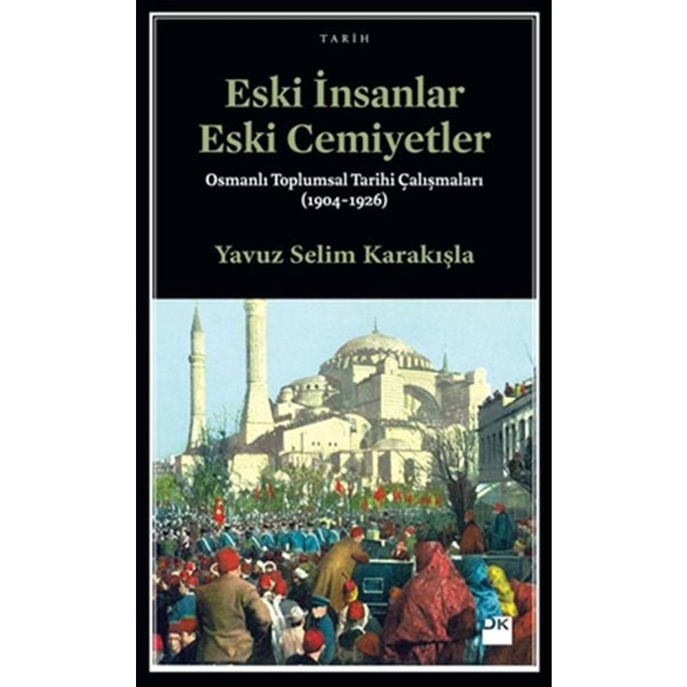 Eski İnsanlar Eski Cemiyetler