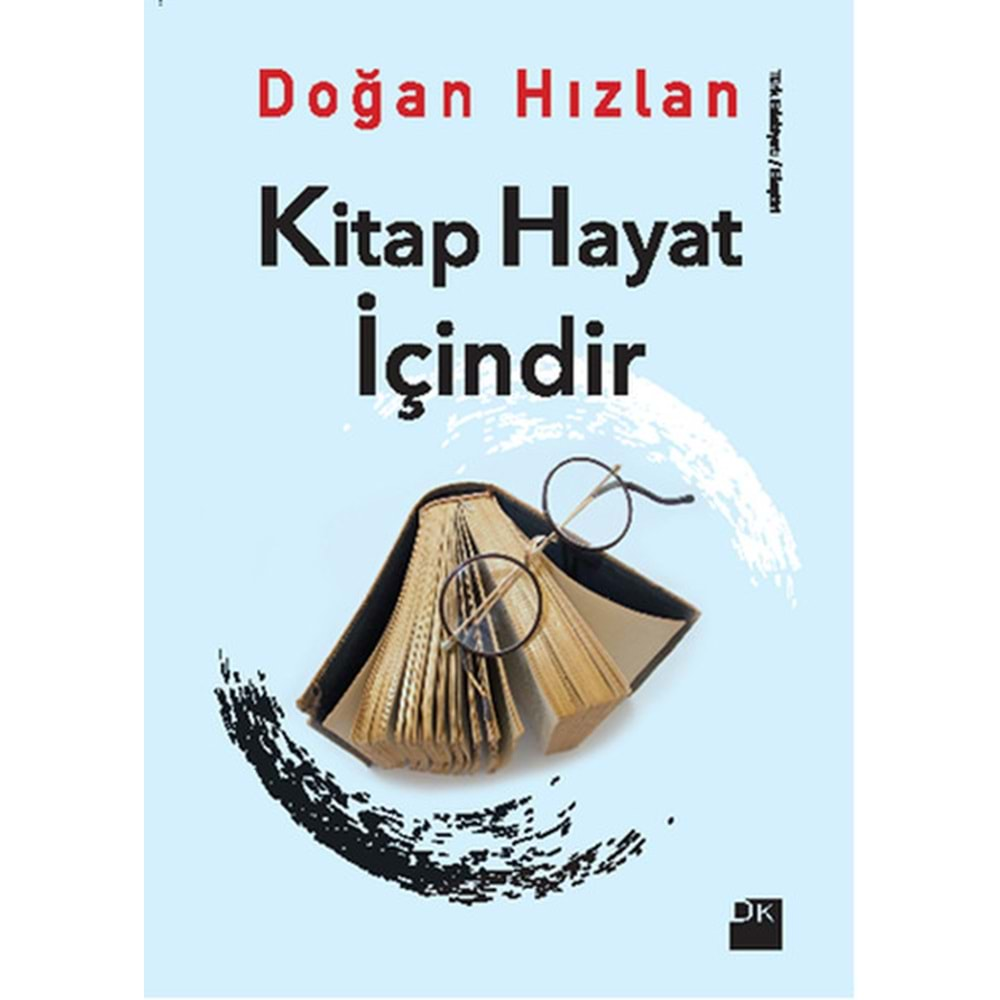 Kitap Hayat İçindir