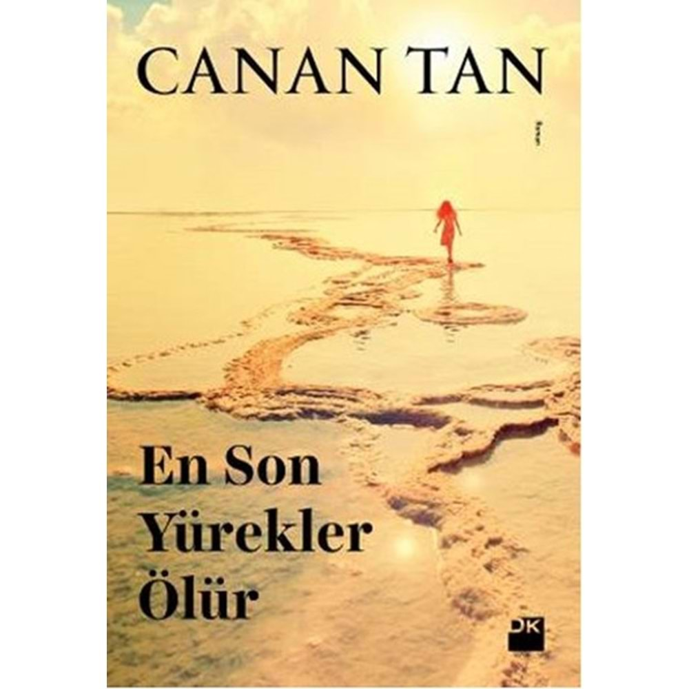 En Son Yürekler Ölür