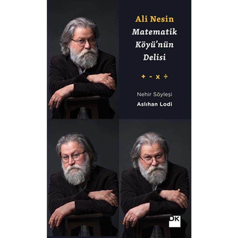 Ali Nesin Matematik Köyünün Delisi