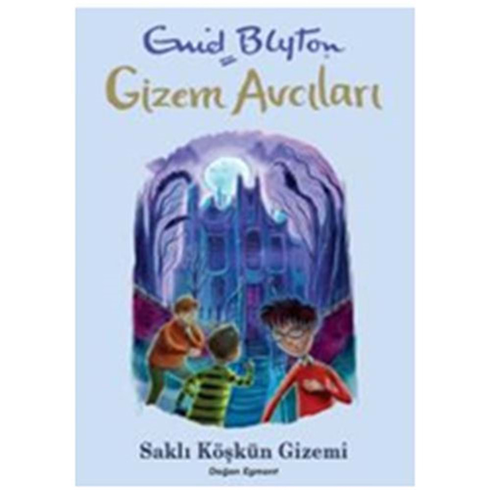 Gizem Avcıları 6 Saklı Köşkün Gizemi