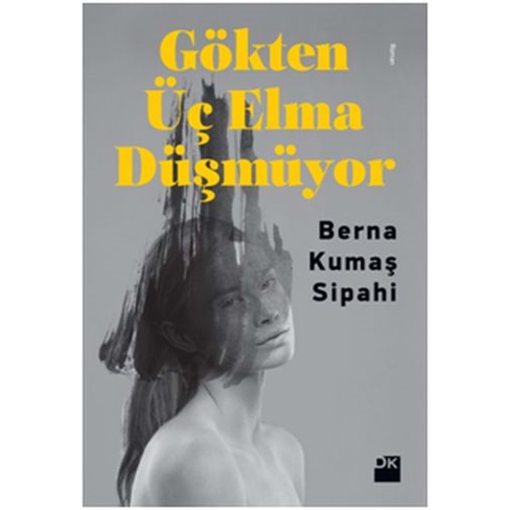 Gökten Üç Elma Düşmüyor