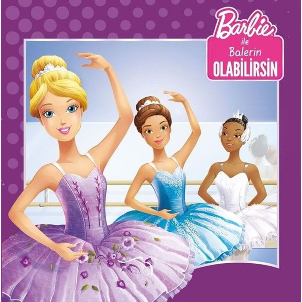 Barbie İle Balerin Olabilirsin