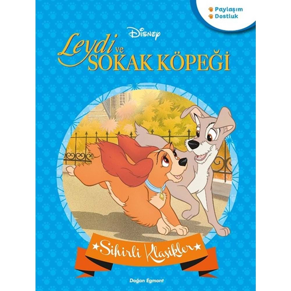 Disney Sihirli Klasikler Leydi ve Sokak Köpeği