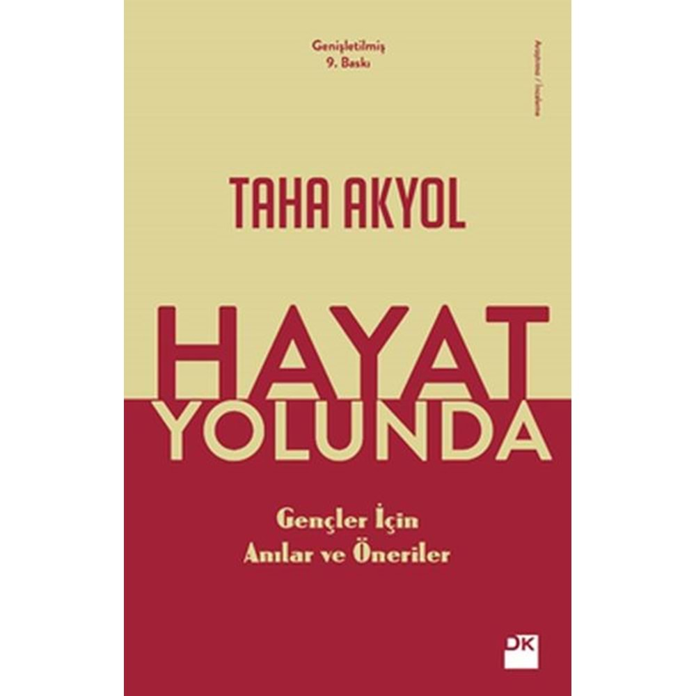 Hayat Yolunda Gençler İçin Anılar ve Öneriler