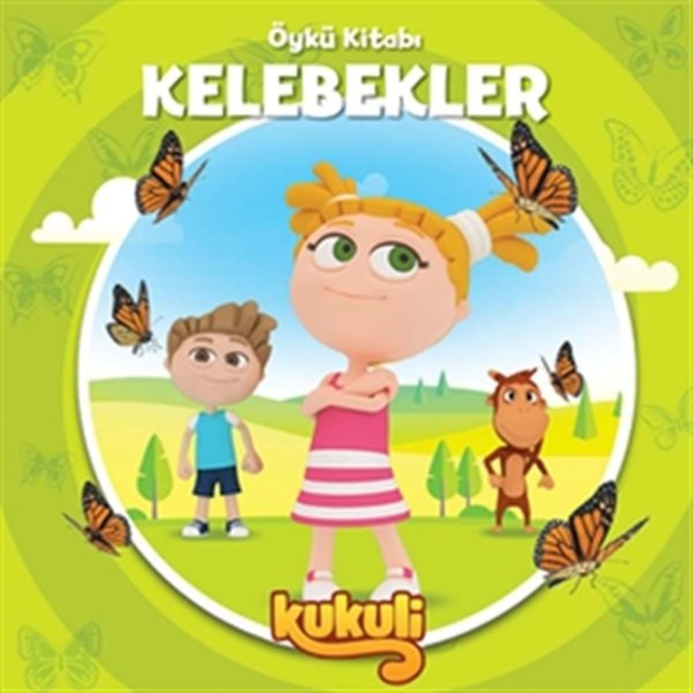 Kukuli Öykü Kitabı Kelebekler