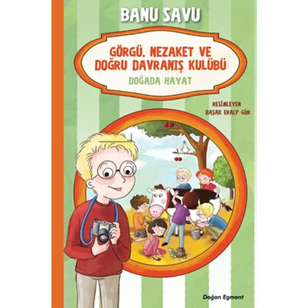 Görgü Nezaket ve Doğru Davranış Kulübü Dağda Hayat 4