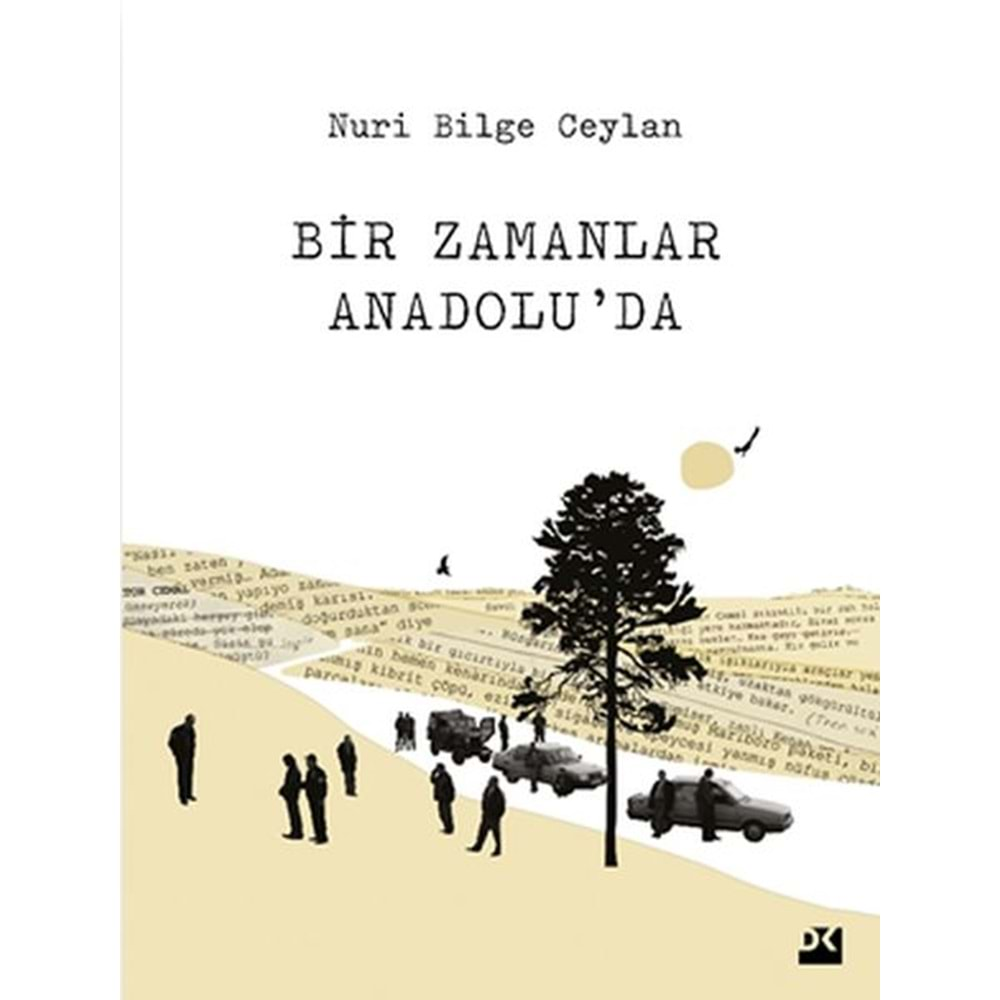 Bir Zamanlar Anadolu'da