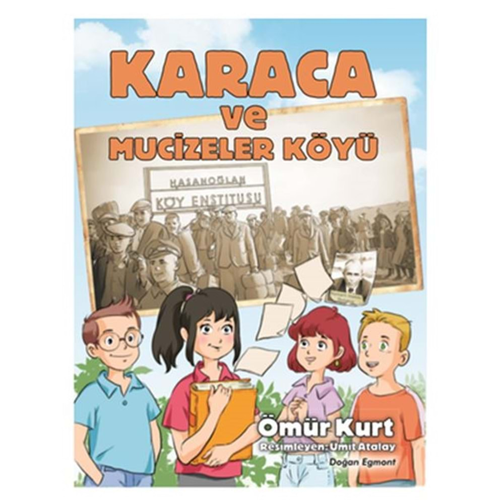 Karaca ve Mücizeler Köyü