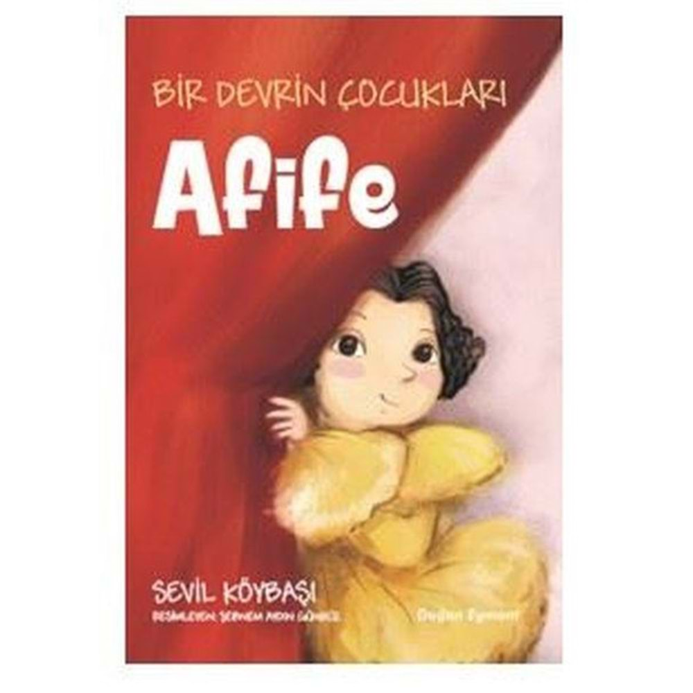 Bir Devrin Çocukları Afife