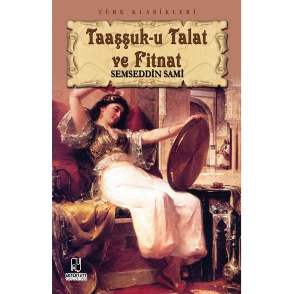 Taaşşuku Talat Ve Fitnat