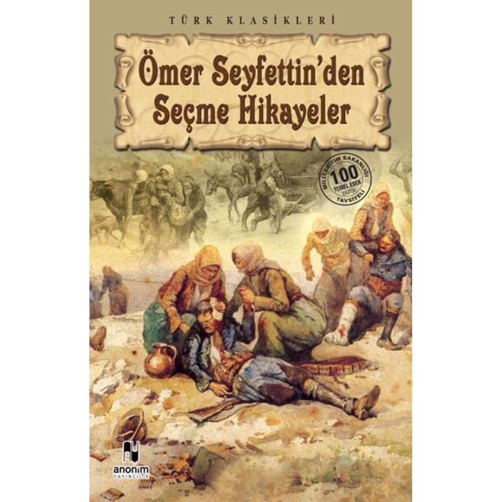 Ömer Seyfettinden Seçmeler