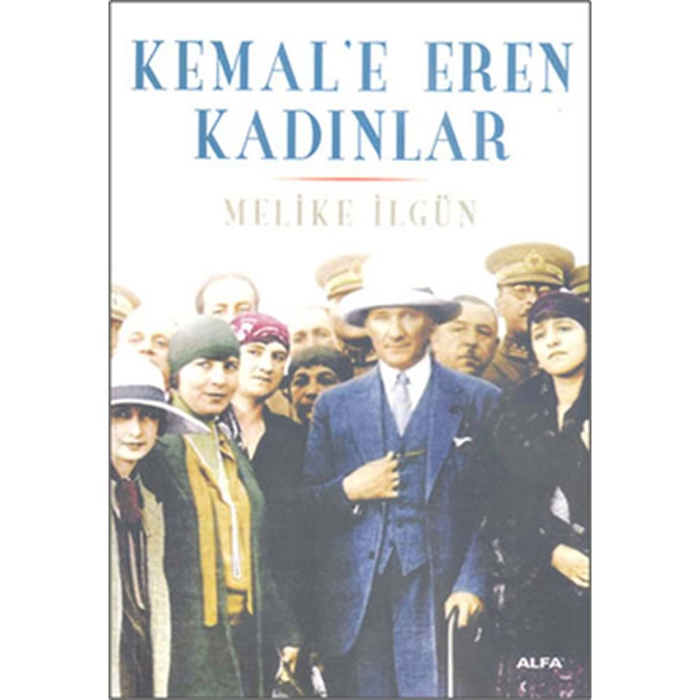 Kemal'e Eren Kadınlar