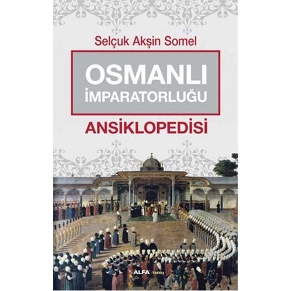 Osmanlı İmparatorluğu Ansiklopedisi