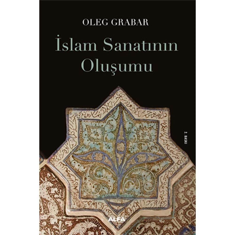 İslam Sanatının Oluşumu