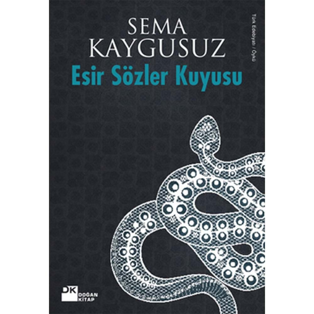 Esir Sözler Kuyusu