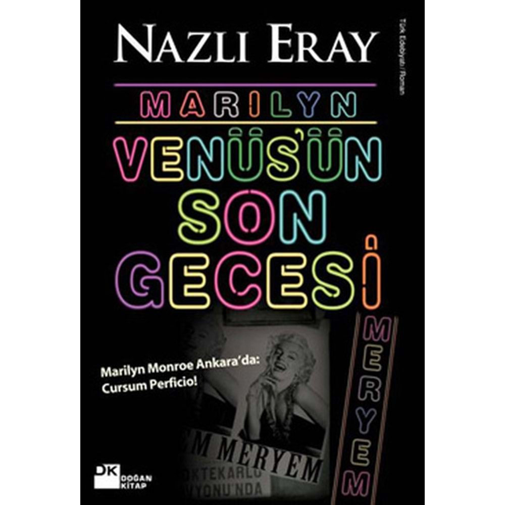 Marilyn Venüs'ün Son Gecesi